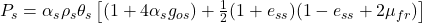  P_s = \alpha_s \rho_s \theta_s \left[ (1+4\alpha_s g_{os}) + \frac{1}{2} (1+e_{ss})(1-e_{ss} + 2\mu_{fr}) \right] 