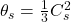  \theta_s = \frac{1}{3} C_s^2 