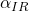  \alpha_{IR} 