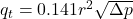 q_t = 0.141r^2\sqrt{\Delta p}