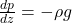 \frac{dp}{dz} = -\rho g