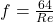 f = \frac{64}{Re}