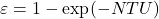  \varepsilon = 1 - \exp(-NTU) 
