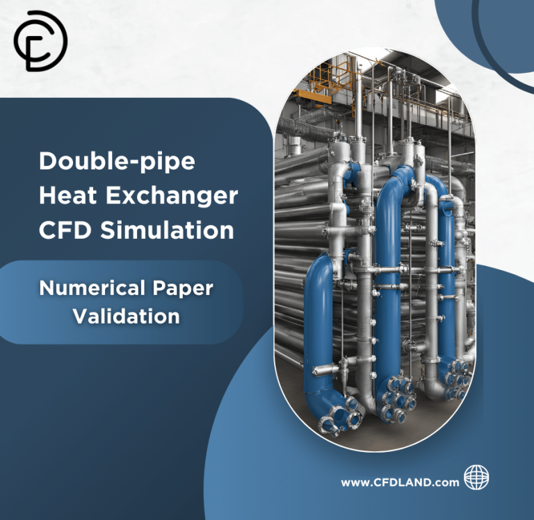 Double-pipe Heat Exchanger CFD Simulation, Numerical Paper Validation