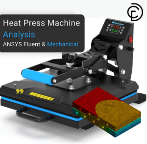Heat Press Mechine Analysis, ANSYS Fluent & Mechanical Coupling