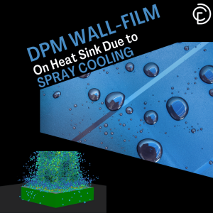 DPM Wall-film On Heat Sink Due to Spray Cooling CFD Simulation, ANSYS Fluent Tutorial