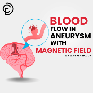 Blood Flow In Aneurysm With Magnetic Field CFD Simulation, ANSYS Fluent Tutorial