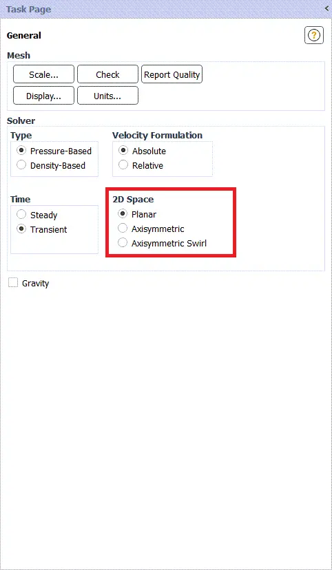 Figure 17- Task page for defining solver settings and 2d space geometry type