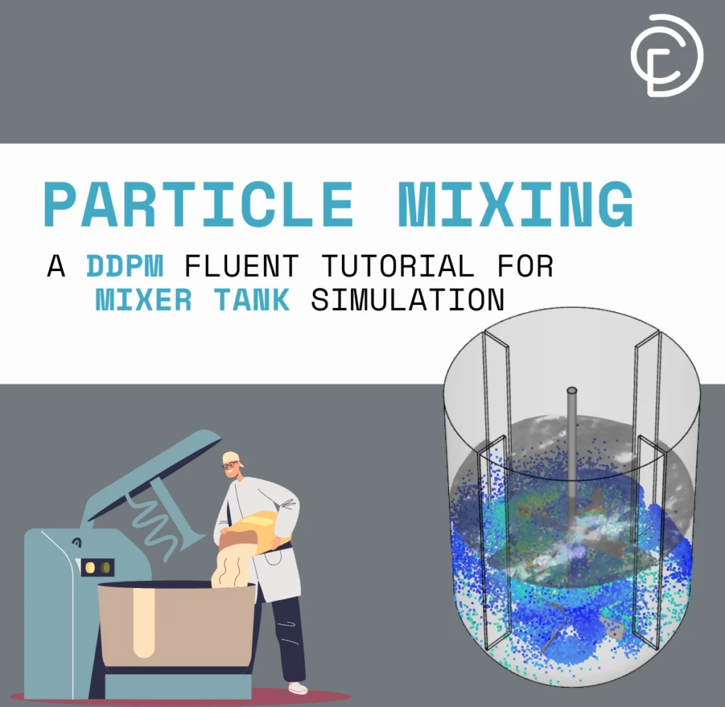 Particle Mixing CFD: A DDPM Fluent Tutorial for Mixer Tank Simulation
