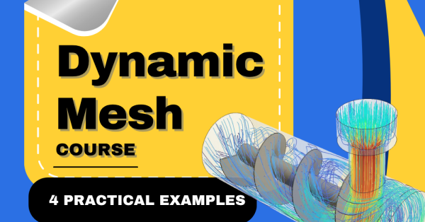 Dynamic Mesh CFD Course